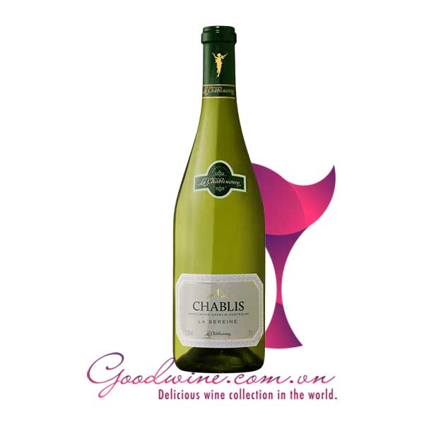Rượu vang Chablis La Sereine nhập khẩu giá tốt tại GoodWine.com.vn
