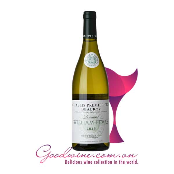 Rượu vang William Fevre Chablis Beauroy Premier Cru nhập khẩu giá tốt tại GoodWine.com.vn