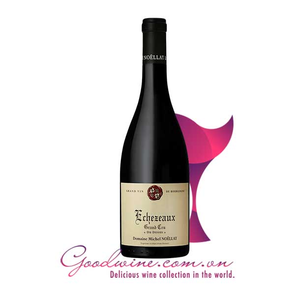 Rượu vang Domaine Michel Noellat Echezeaux Grand Cru nhập khẩu giá tốt tại GoodWine.com.vn