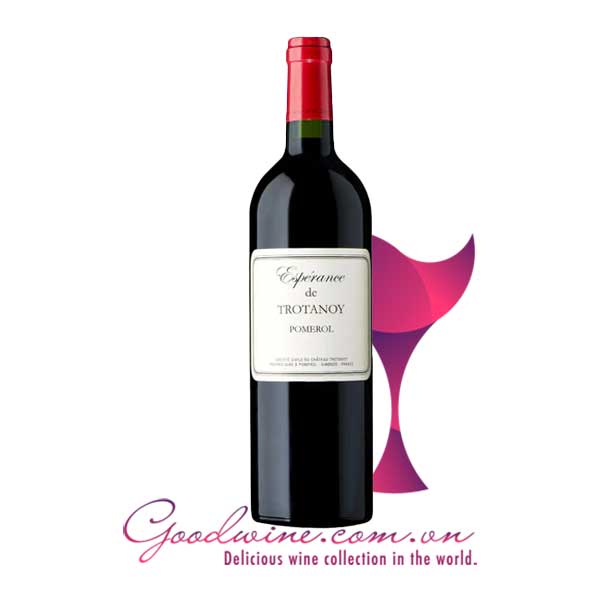 Rượu vang Espérance de Trotanoy nhập khẩu giá tốt tại GoodWine.com.vn